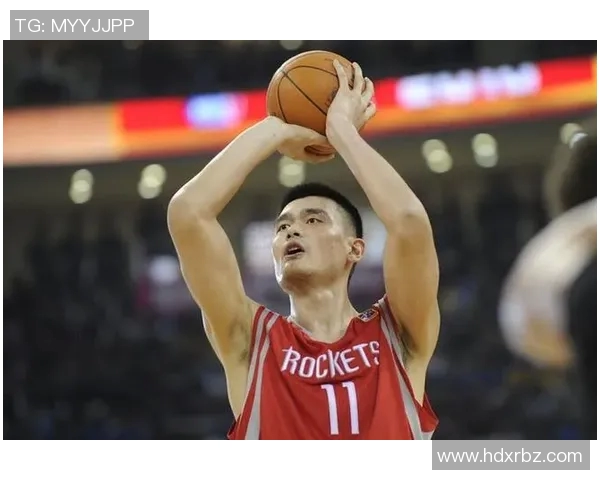 热火名宿姚明的传奇篮球生涯与对中国篮球的深远影响 热火名宿姚明的传奇篮球生涯与对中国篮球的深远影响